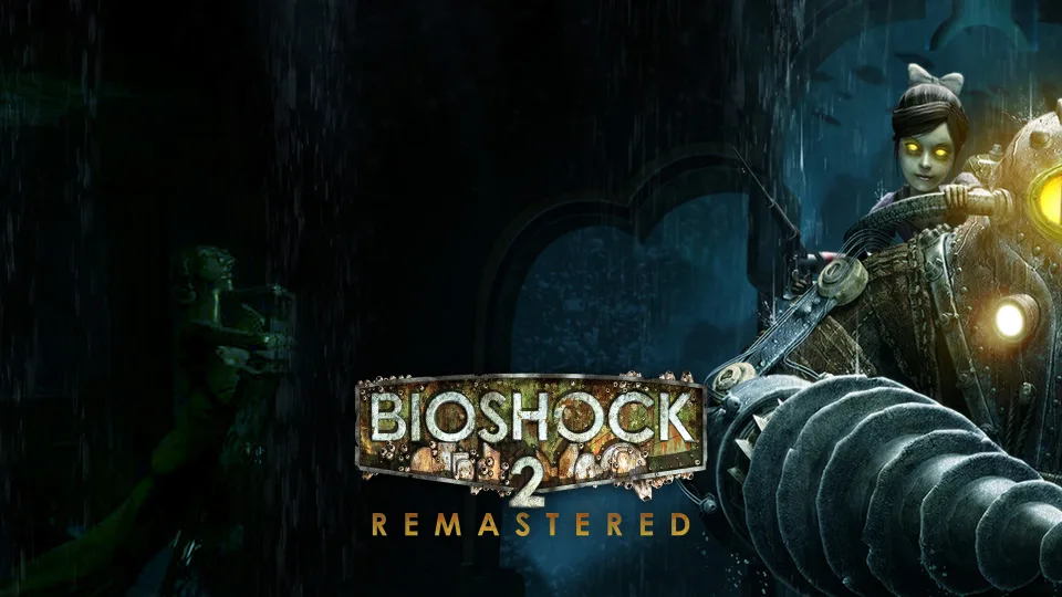 BioShock 2 Remastered